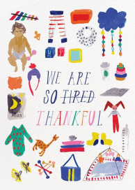 We Are So Tired - Greeting Card by Mr. Boddington's Studio