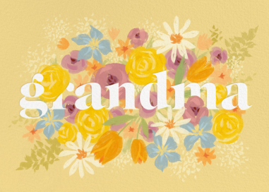 Grandma in Bloom - Mother's Day Card by Paperless Post