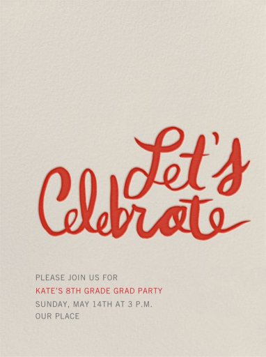 Let's Celebrate - Graduation Party Invitation by Linda and Harriett