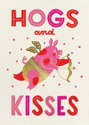 Hogs and Kisses - Valentine's Day Card by Paperless Post