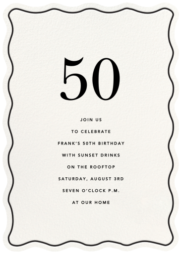 Wavy Frame - 50th Birthday Invitation by Sugar Paper