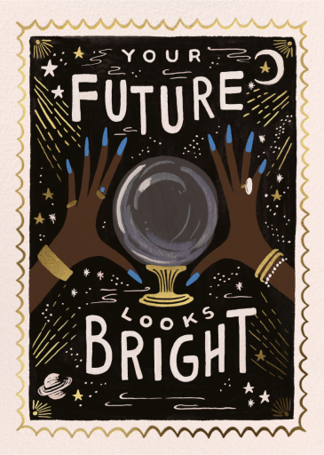 Your Future Looks Bright - Encouragement Card by Rifle Paper Co.