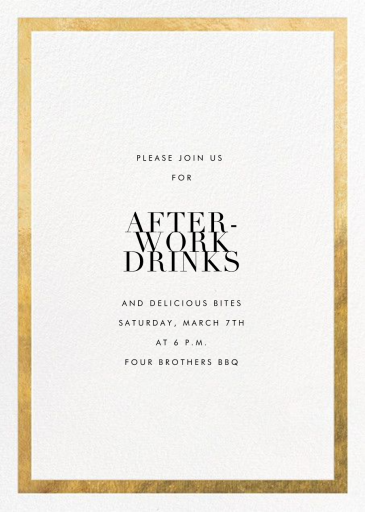 Simple Gold Border - Happy Hour Invitation by Paperless Post