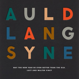 Auld Lang Syne - New Year's Card by The Indigo Bunting