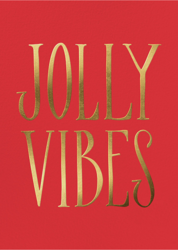 Gold Foil Jolly Vibes Card
