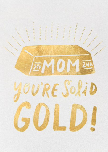 Solid Gold Mom - Greeting Card by Hello!Lucky