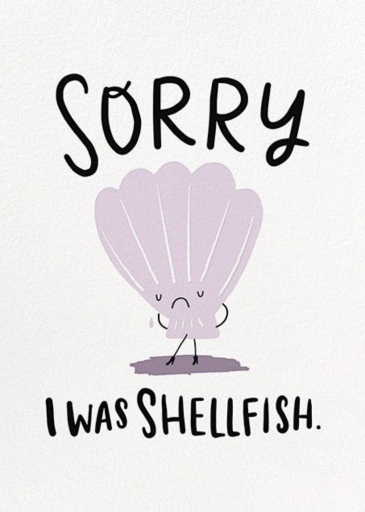 I Really Clam Sorry by Hello!Lucky