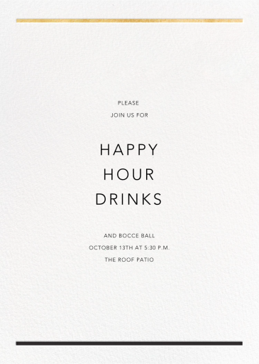 Minimal Foil Border - Happy Hour Invitation by Paperless Post