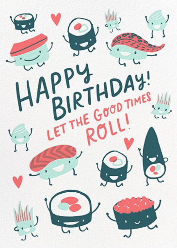 Roll Out (Greeting) - Birthday Card by Hello!Lucky