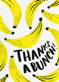 Banana Bonanza - Thank You Card by Hello!Lucky