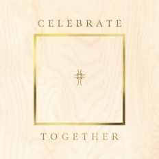 CELEBRATE TOGETHER