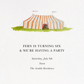 Circus Tents - Birthday Invitation by Felix Doolittle