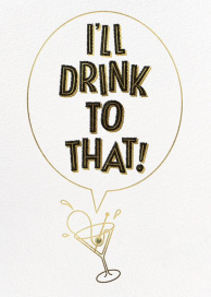 Cheers to All That - Business Greeting Card by Derek Blasberg