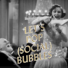 Let’s pop
(social)
bubbles