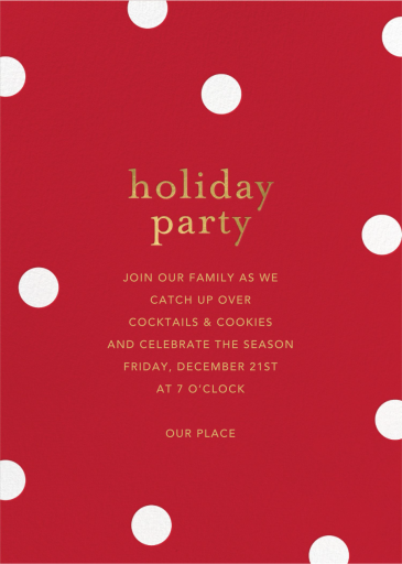 Holiday Polka Dots - Invitation by Sugar Paper