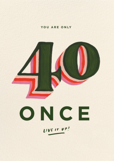 Just Once - Birthday Card by 2021 Co.