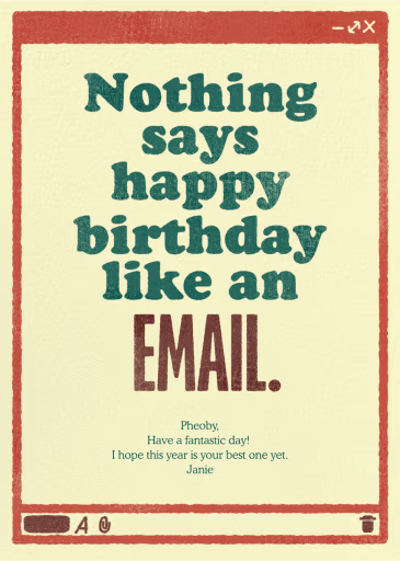 You've Got Mail - Birthday Card by Derek Blasberg
