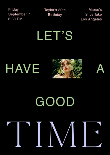 Good Good Time - Birthday Invitation by Goods Gang