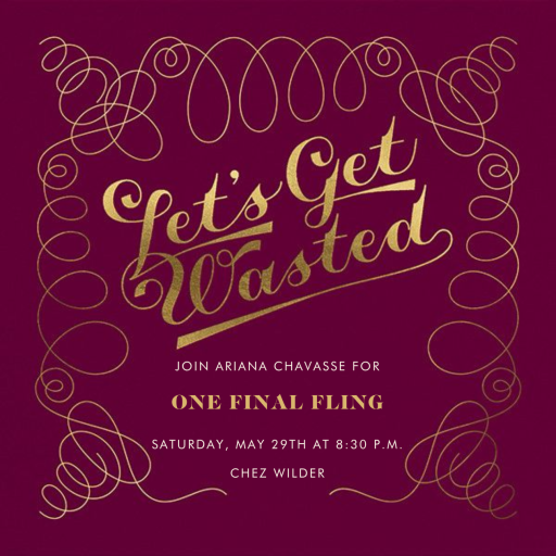 A Waste of an Invitation - Bachelorette Party Invitation by Derek Blasberg