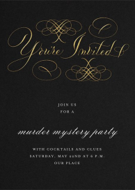 You're Invited - Murder Mystery Invitation by Bernard Maisner