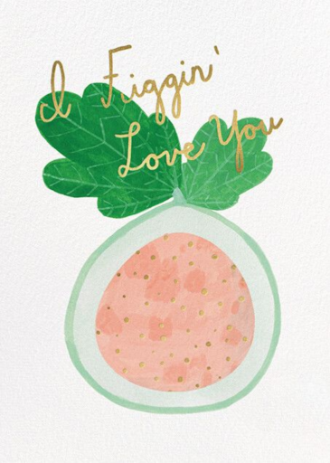 Figgin' Love (Kate Pugsley) - Valentine's Day Card by Red Cap Cards