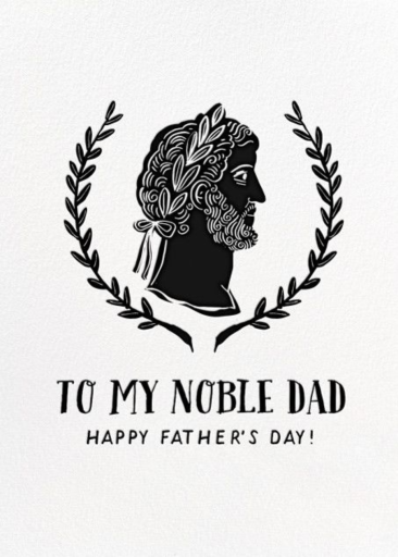 Noble Dad - Father's Day Card by Hello!Lucky