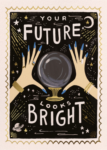 Your Future Looks Bright - Greeting Card by Rifle Paper Co.
