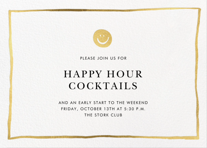 Golden Smiles - Happy Hour Invitation by Linda and Harriett
