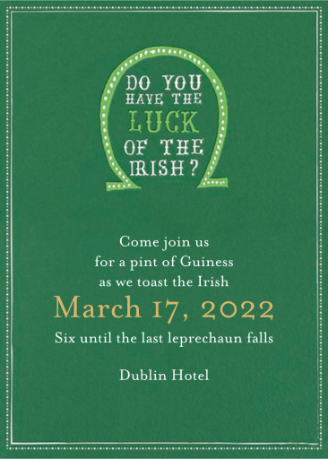 Luck of The Irish - St. Patrick's Day Invitation by Mr. Boddington's Studio