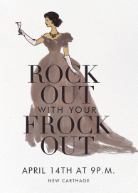 Frocks Out - Get-Together Invitation by Derek Blasberg