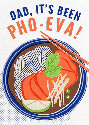 Pho Real - Father's Day Card by Hello!Lucky
