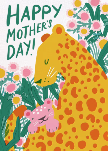 Mama Leopard - Mother’s Day - Mother's Day Card by Hello!Lucky