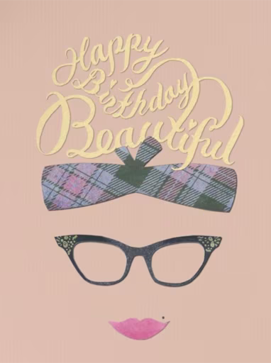 Happy Birthday Beautiful - Birthday Card by Paperless Post