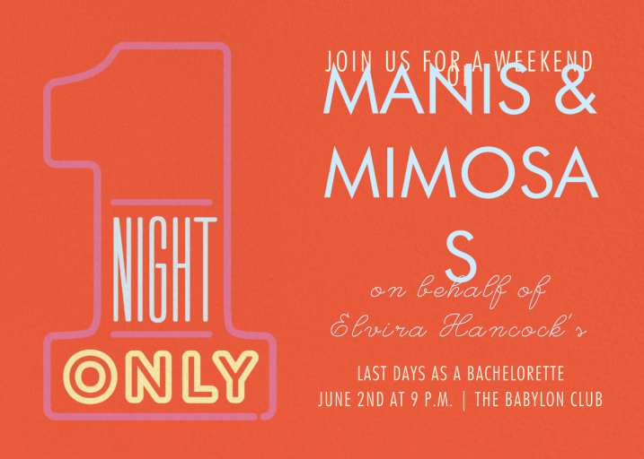 1 Night Only - Bachelorette Party Invitation by Paperless Post