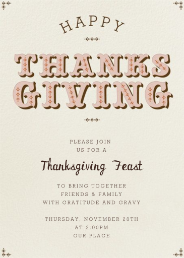 Happy Thanksgiving Type - Thanksgiving Invitation by Paperless Post