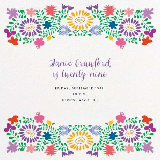 Oaxacan Flowers - Birthday Invitation by Paperless Post