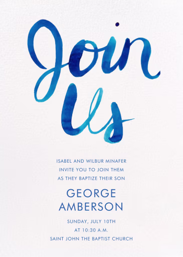 Join Us (Watercolor Script) - Baptism & Christening Invitation by Linda and Harriett