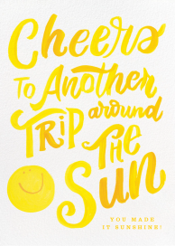 You Made It Sunshine - Birthday Card by 2021 Co.