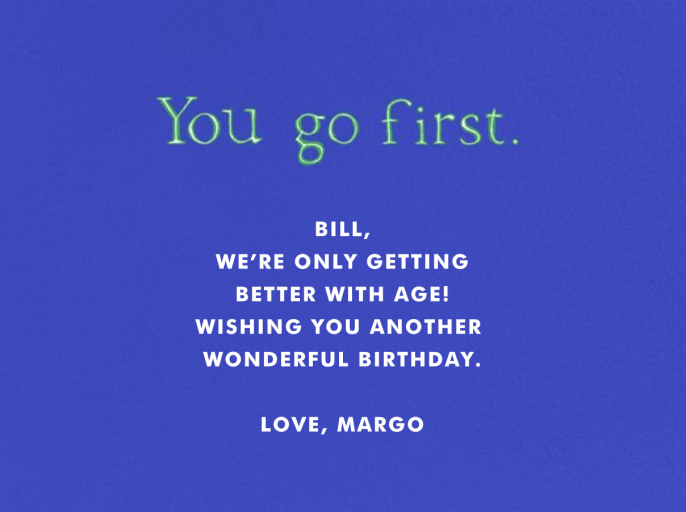You Go First - Birthday Card by Paperless Post - Back