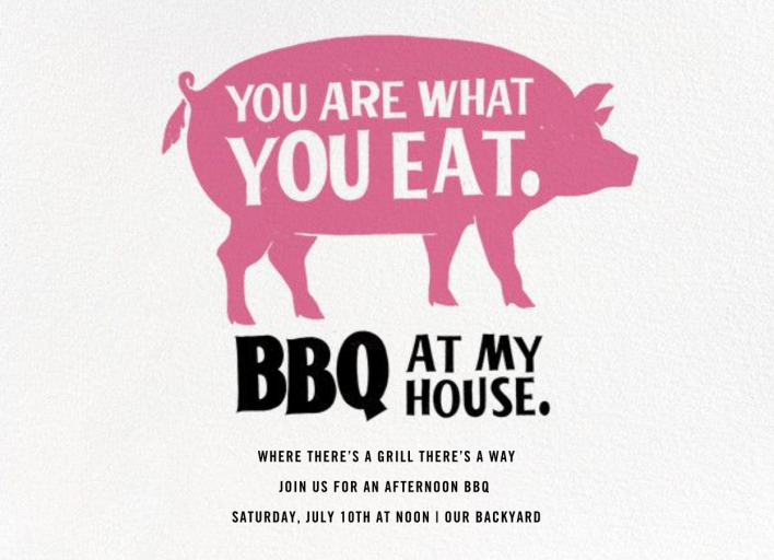 Pigging Out - BBQ Invitation by Derek Blasberg