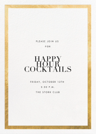 Simple Gold Border - Happy Hour Invitation by Paperless Post