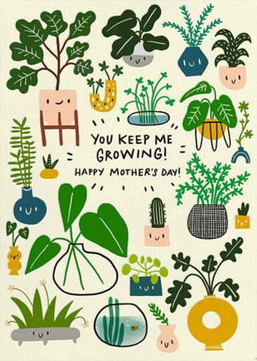 Grow Off - Mother's Day Card by Hello!Lucky