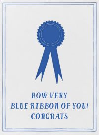 Blue Ribbon - Graduation Card by Mr. Boddington's Studio