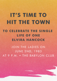 Gradient Painted - Bachelorette Party Invitation by Paperless Post