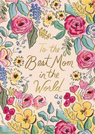Best Mom in the World - Mother's Day Card by Rifle Paper Co.