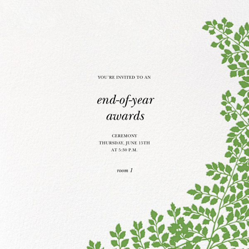 Fern II - Awards Ceremony Invitation by Paperless Post