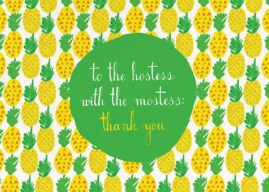 Pineapple for My Hostess - Thank You Card by Mr. Boddington's Studio