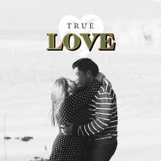 TRUE LOVE