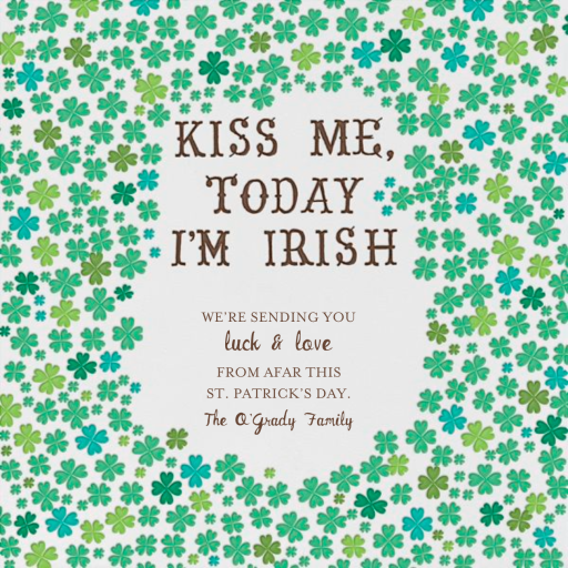Kiss Me I'm Irish by Mr. Boddington's Studio