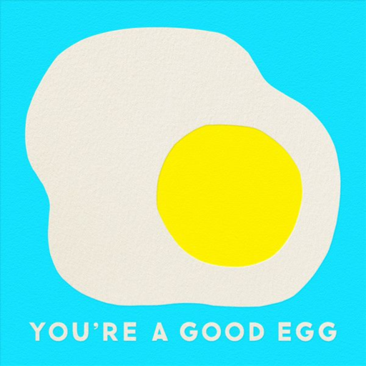 Good Egg - Greeting Card by The Indigo Bunting